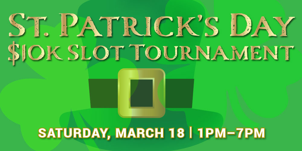 St. Patrick's Day Slot Tournament
