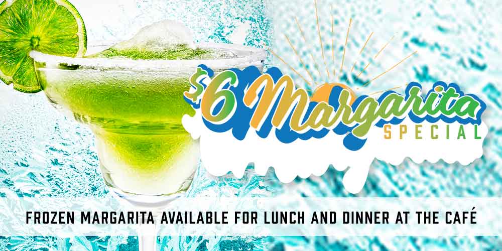CP APR23 $6 MargaritaSpecial_1000x500